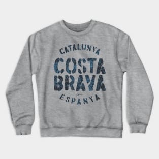 Costa Brava, Catalonia, Spain Crewneck Sweatshirt